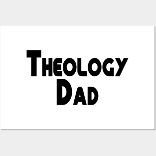 Theology Dad Black Christian Design Posters and Art